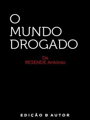 cover image of O MUNDO DROGADO